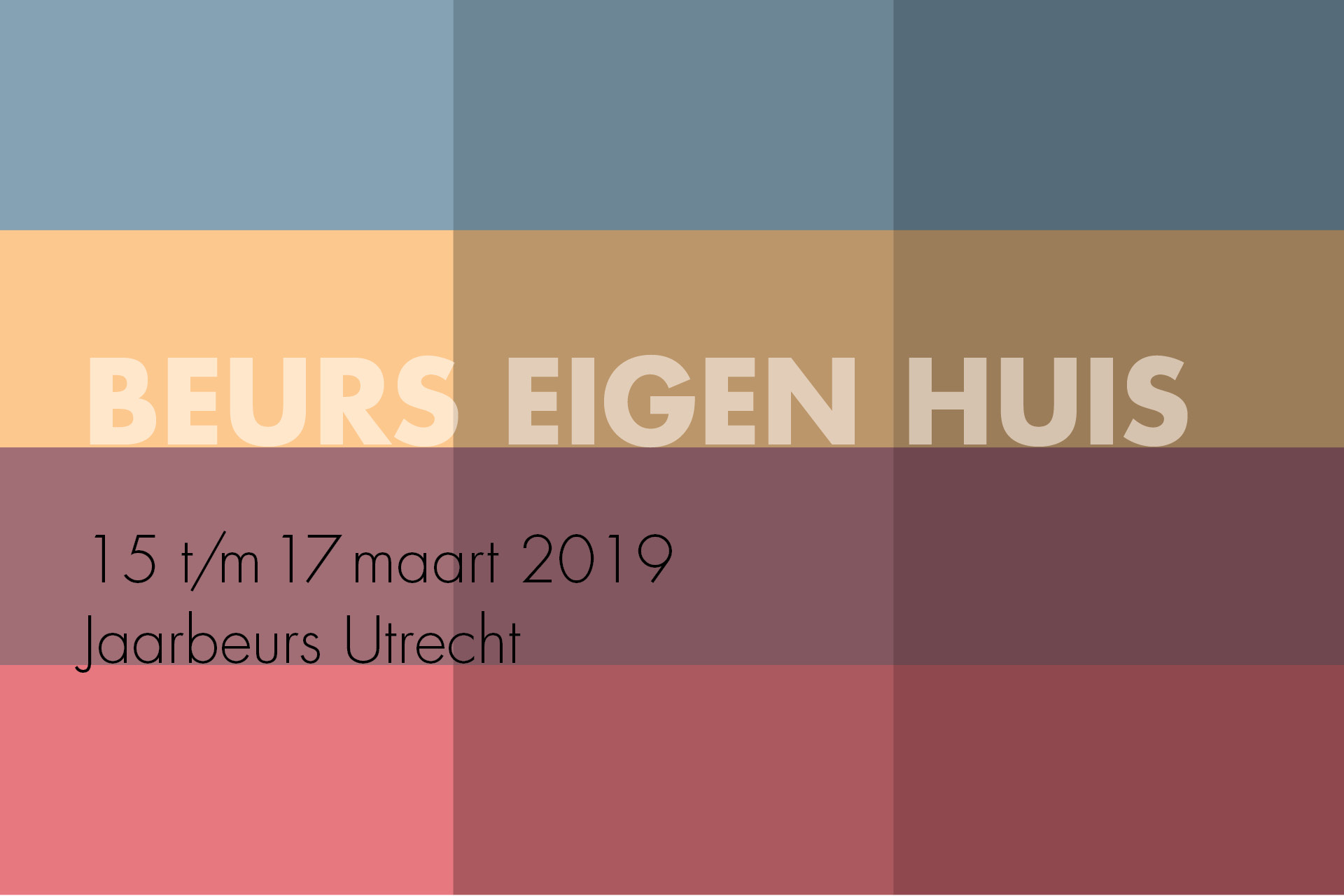 Beurs Eigen Huis 2019 voorjaar